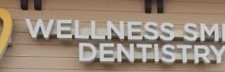 Channel Letter Sign for Wellness Smiles Dentistry - JC Signs 2023